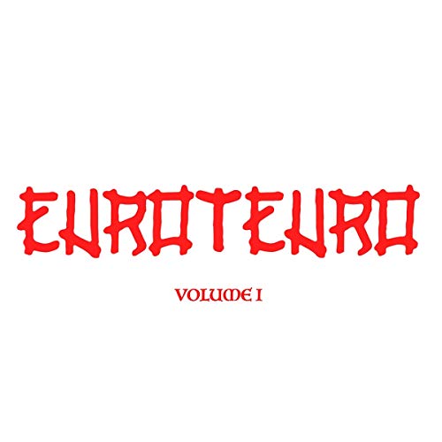 Album cover for "Euroteuro - Volume 1" with red, textured lettering.