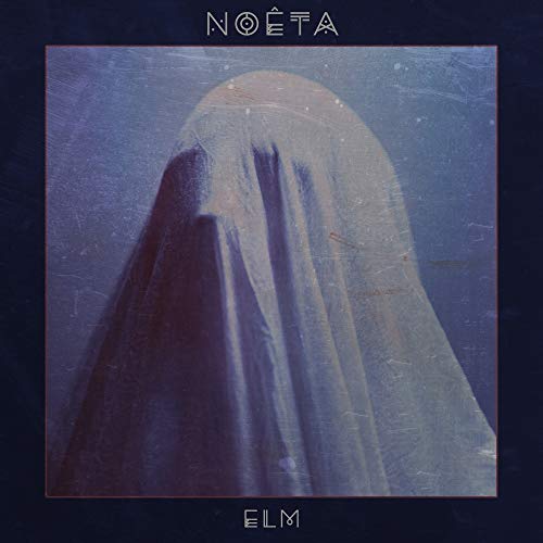 CD cover for Noeta’s “Elm” featuring a draped, shadowy figure in blue.