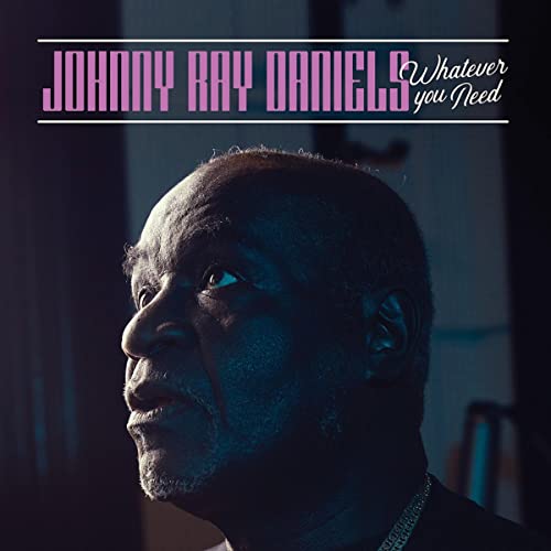 Album cover featuring a portrait of Johnny Ray Daniels, looking upwards.