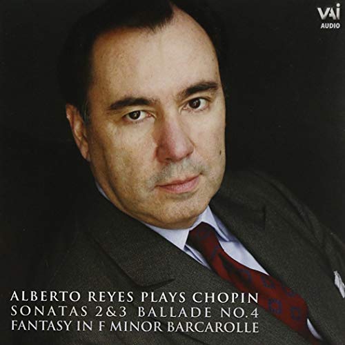 CD cover featuring pianist Alberto Reyes, text details Chopin sonatas and ballads.