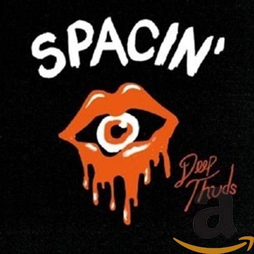CD cover: "Spacin' - Deep Thuds" with lips and eye graphic.