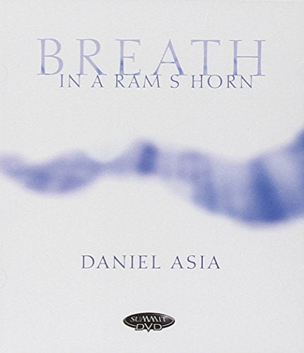 DVD cover for "Daniel Asia - breath In A Ram's Horn" with blue imagery.