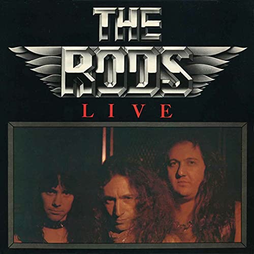 Album cover for “The Rods - Live” featuring three musicians.