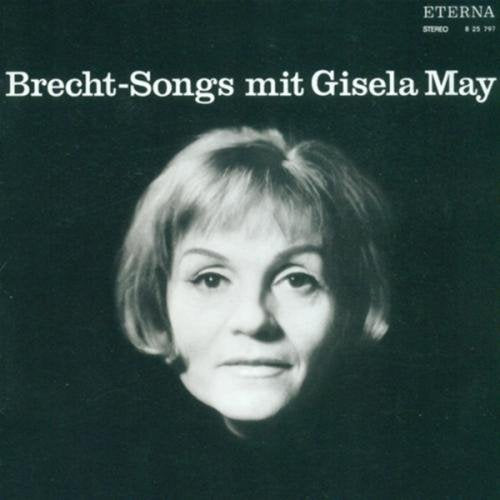 Black and white CD cover featuring a woman's portrait with text "Brecht-Songs mit Gisela May".