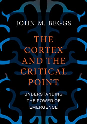 The Cortex and the Critical Point: Understanding the Power of Emergence