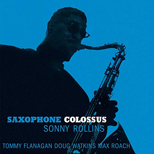 Album cover for Sonny Rollins’ “Saxophone Colossus” featuring a silhouetted saxophonist.