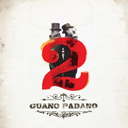 Album cover for "Guano Padano" featuring a black and white mannequin with a top hat, surrounded by ornate designs and text.