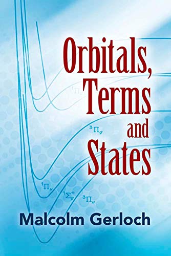 Orbitals, Terms and States (Dover Books on Chemistry)
