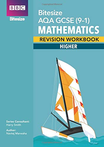 BBC Bitesize AQA GCSE (9-1) Maths Higher Workbook (BBC Bitesize GCSE 2017)