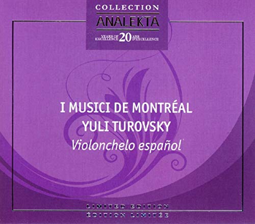 CD cover for “Violonchelo Espanol” by I Musici Montreal and Yuli Turovsky.
