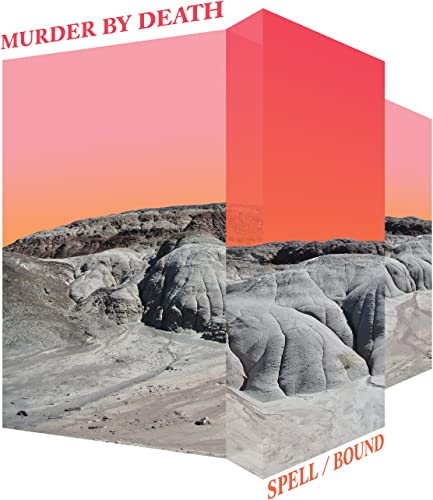 Album cover for Murder By Death’s “Spell/Bound” featuring a desert landscape.