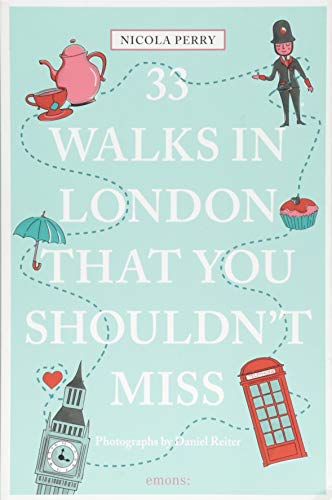 The image depicts a book cover. Alt text: "Book cover with title '33 Walks in London That You Shouldn't Miss'".