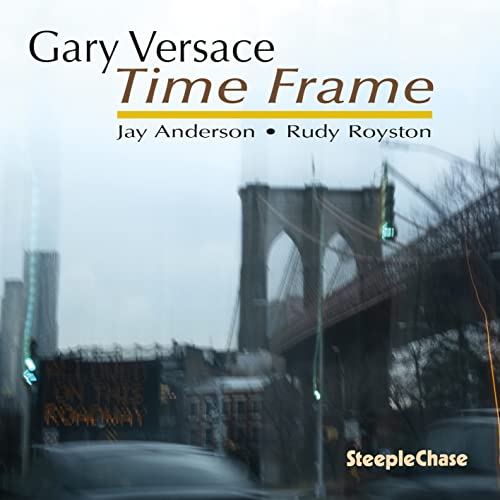 CD cover for Gary Versace’s “Time Frame” with a blurred bridge image.