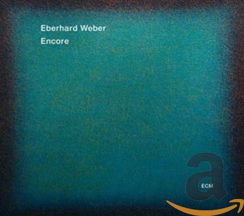 CD cover for Eberhard Weber’s “Encore” with teal textured background.