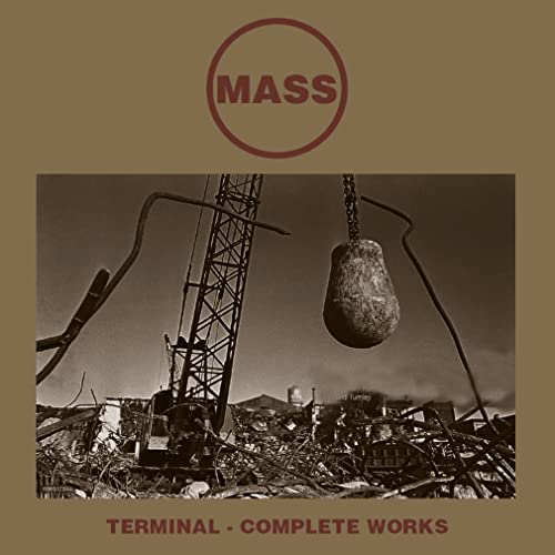 CD cover for "Mass - Terminal - Complete Works" with industrial imagery.