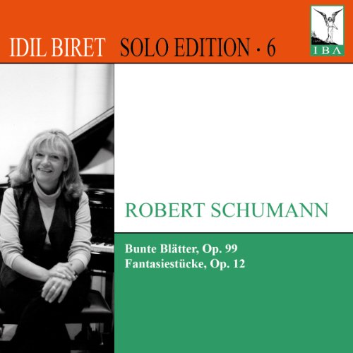 CD cover featuring pianist Idil Biret and composer Robert Schumann’s name.