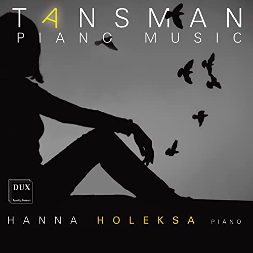 CD cover: Silhouette of a woman with birds, text “Tansman: Piano Music”.
