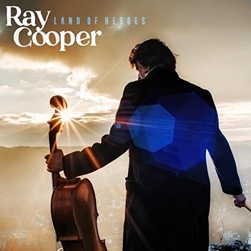 Album cover for Ray Cooper’s “Land Of Heroes” featuring a man with a cello.