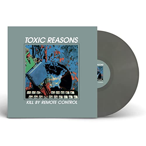 Vinyl record for Toxic Reasonsā āKill By Remote Controlā album.