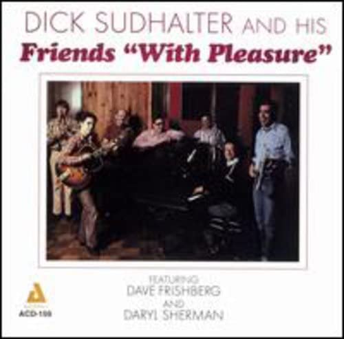 CD cover for Dick Sudhalter and His Friends’ “With Pleasure” album.