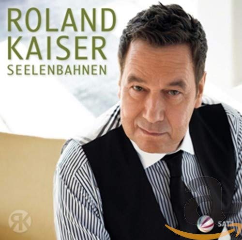 Roland Kaiser album cover, "Seelenbahnen", featuring a portrait of the artist.