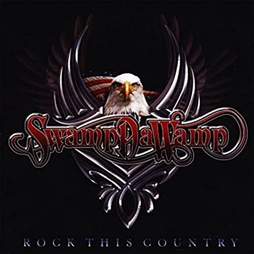 CD cover: Bald eagle with wings and “Swampdawamp - Rock This Country” text.