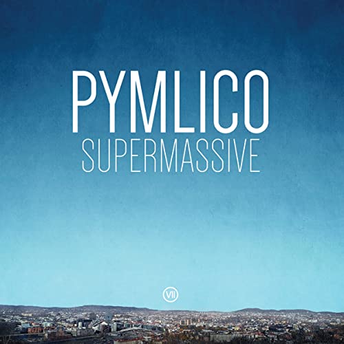 Album cover for Pymlico’s “Supermassive” with blue gradient and city skyline.