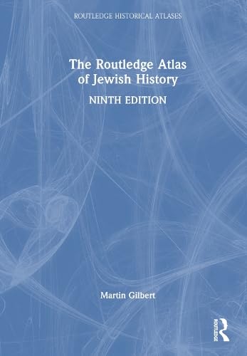 The Routledge Atlas of Jewish History (Routledge Historical Atlases)