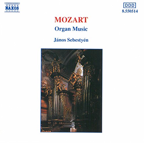 CD cover for Mozart’s Organ Music by János Sebestyén, featuring an organ.
