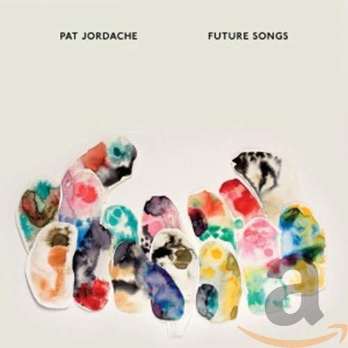CD cover for Pat Jordache’s “Future Songs” with colorful, abstract shapes.