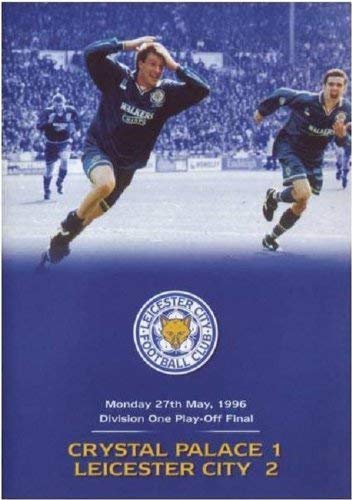 DVD cover for 1996 football match: Crystal Palace vs Leicester City.