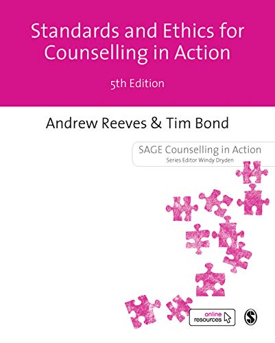 Standards and Ethics for Counselling in Action (Counselling in Action series)