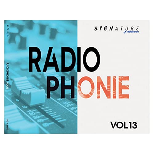CD cover for “Radiophonie vol.13” featuring a mixing console image.