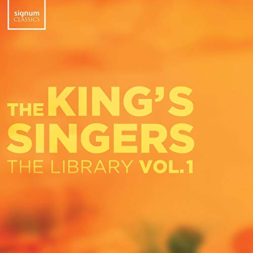 "Orange album cover with 'The King's Singers' and 'The Library Vol. 1' in yellow text."
