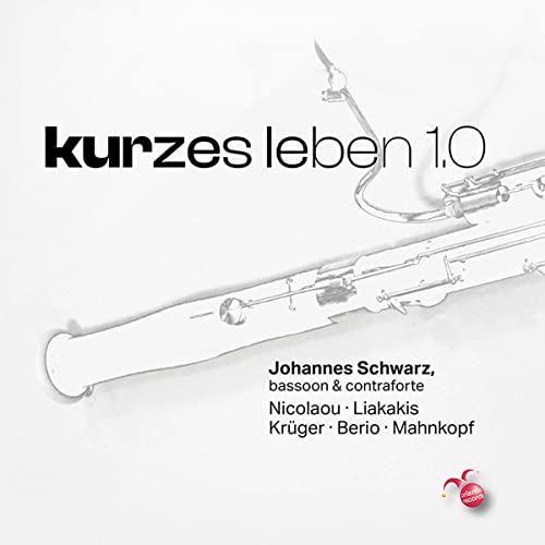 CD cover for Johannes Schwarz’s “kurzes leben 1.0” featuring a bassoon.