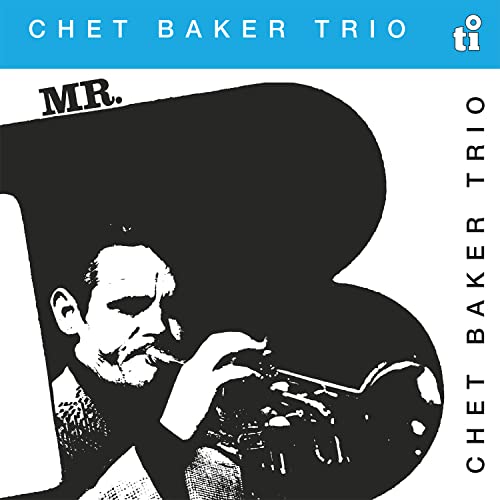 Chet Baker portrait on album cover, black and white with blue accents.