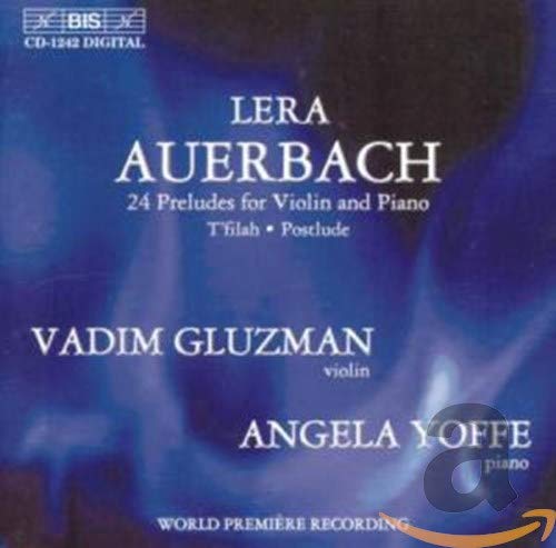 CD cover for "Gluzman - Auerbach - 24 Preludes for Violin and Piano".