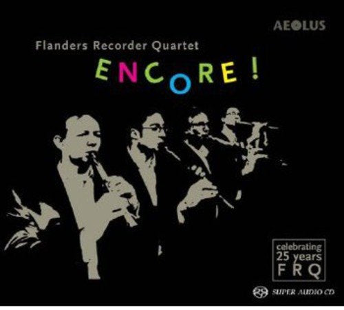 CD cover for Flanders Recorder Quartet’s “Encore!” with silhouetted musicians.