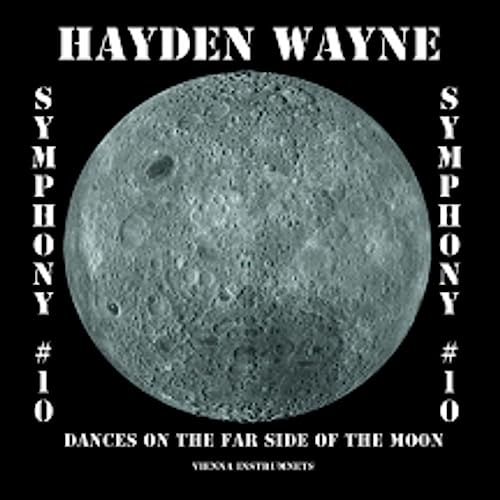 CD cover: moon surface with text “Hayden Wayne - Symphony #10.”