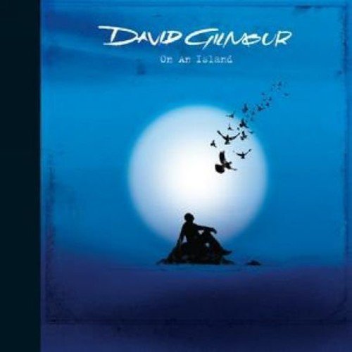 The image depicts David Gilmour's album cover, "On an Island". "Album cover with a man sitting on a rock, birds flying in a blue sky."