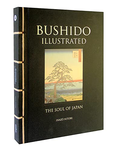 Bushido Illustrated: The Soul of Japan (Chinese Bound)