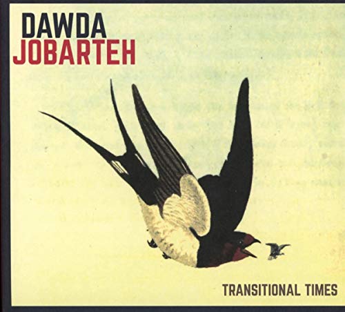 CD cover for Dawda Jobarteh’s “Transitional Times” featuring a bird in flight.