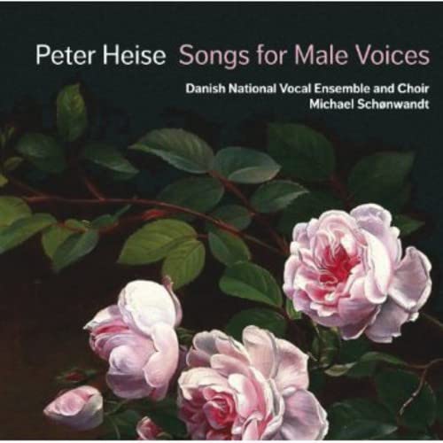 CD cover: flowers, text “Peter Heise Songs for Male Voices.”