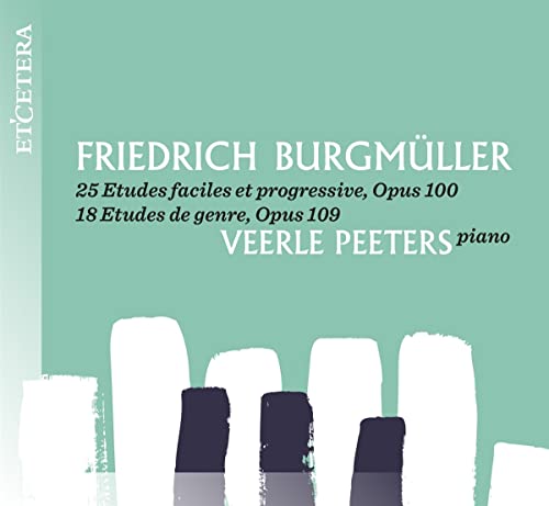CD cover for Friedrich Burgmüller études performed by Veerle Peeters.