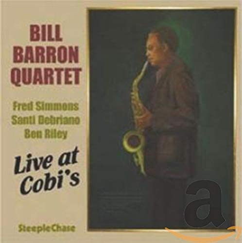 CD cover featuring Bill Barron playing saxophone, with text details.