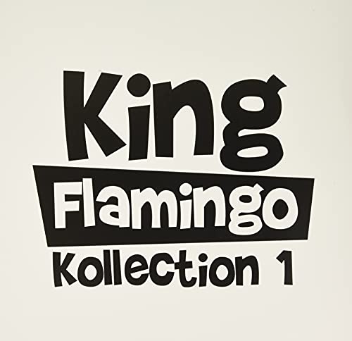 King Flamingo - Kollection 1" album cover with bold, black text on white.