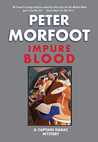 Impure Blood: A Captain Darac Mystery: 1