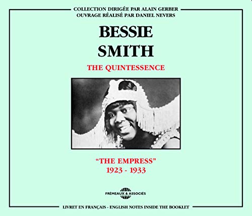 CD cover for Bessie Smith’s “The Quintessence” featuring a black and white portrait.
