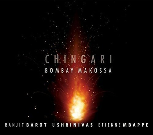 "CD cover art with 'Chingari' and 'Bombay Makossa' text on a black background with sparks."