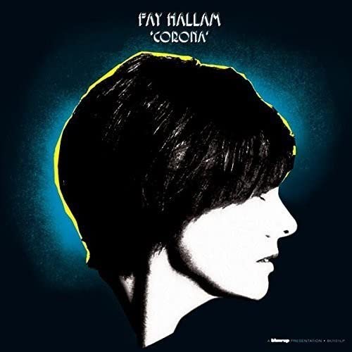 CD cover for Fay Hallam’s “Corona” featuring a profile portrait in black and yellow.